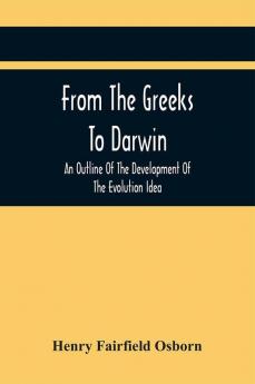 From The Greeks To Darwin