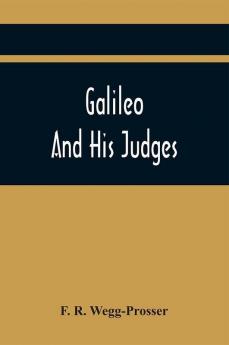 Galileo And His Judges