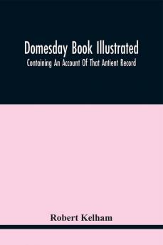 Domesday Book Illustrated