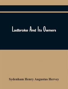 Ladbroke And Its Owners