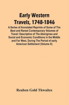 Early Western Travels 1748-1846