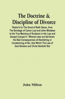 The Doctrine & Discipline Of Divorce