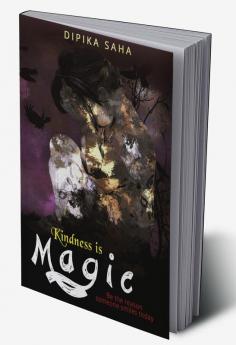 Kindness is Magic