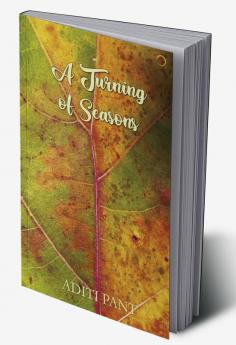 A Turning of Seasons