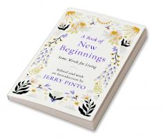 A BOOK OF NEW BEGINNINGS