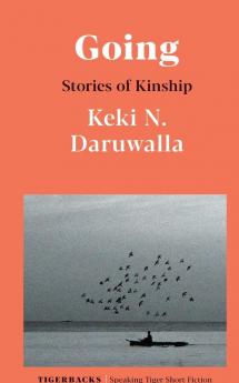 GOING STORIES OF KINSHIP
