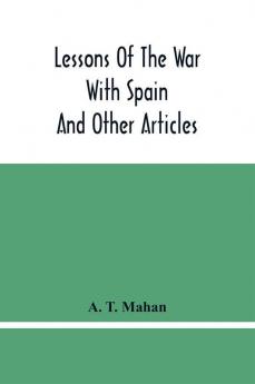 Lessons Of The War With Spain