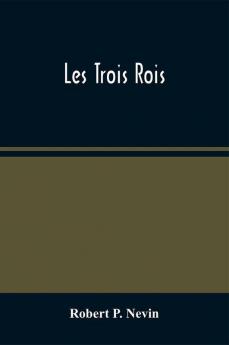 Les Trois Rois