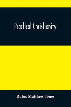 Practical Christianity