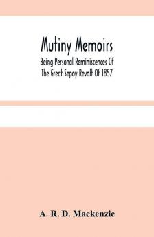 Mutiny Memoirs