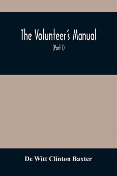 The Volunteer'S Manual