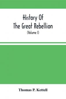 History Of The Great Rebellion