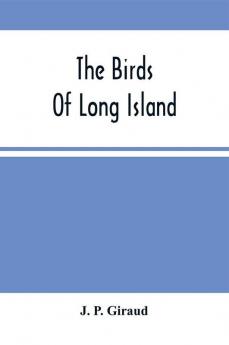 The Birds Of Long Island