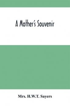 A Mother'S Souvenir