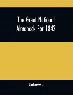 The Great National Almanack For 1842