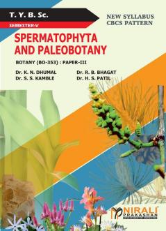 Spermatophyta & Paleobotany (Botany P-3)