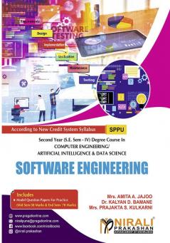 [Mrs. Jajoo  Dr. Bamane & Kulkarni] SOFTWARE ENGINEERING (Second Year (SE) Degree Course in Computer / Artificial Intelligence & Data Science Semester 4)