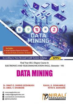 DATA MINING (Final Year (B.E.) Electronics and Telecommunication Engg. - Semester 7)