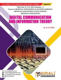 DIGITAL COMMUNICATION AND INFORMATION THEORY (Third Year (T.Y.) B. Tech Course In Artificial Intelligence & Machine Learning / Artificial Intelligence & Data Science / Artificial Intelligence-Semester – 5)