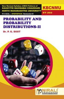 PROBABILITY AND PROBABILITY DISTRIBUTIONS - II