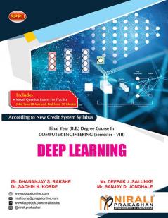 DEEP LEARNING (Final Year (B.E.) Degree Course In Computer Engineering Semester – 8 SPPU)