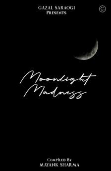 Moonlight Madness