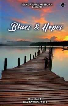 BLUES AND HOPE