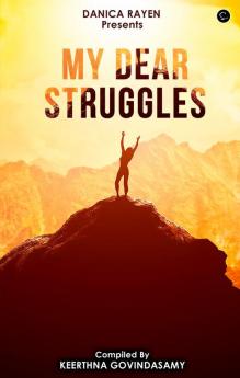 My dear Struggles