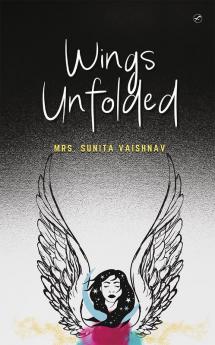 Wings Unfolded