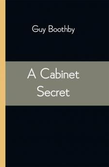 A Cabinet Secret