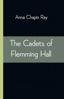 The Cadets of Flemming Hall