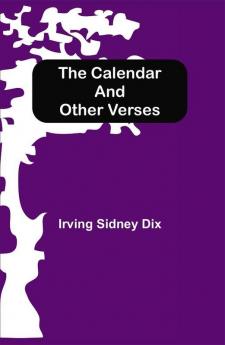 The Calendar and Other Verses