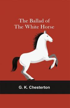 The Ballad of the White Horse