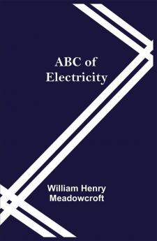 ABC of Electricity