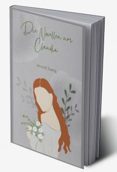 Die Novellen um Claudia