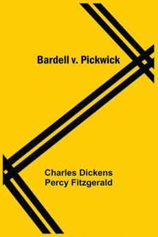 Bardell V. Pickwick