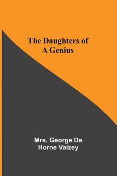 The Daughters Of A Genius