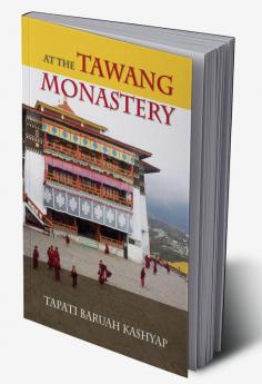 At the Tawang Monastery