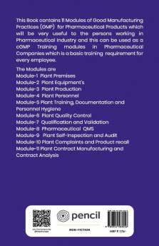 Good Manufacturing Practices (GMP) Modules for Pharmaceutical Products