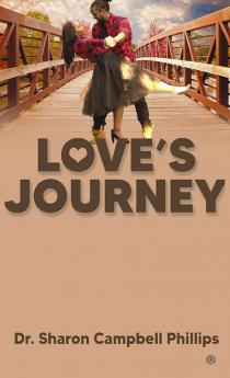 Love's Journey: Love and Romance