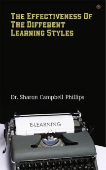 The Effectiveness of the Different Learning Styles