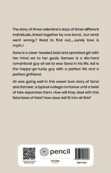 Kiss in the Rain: The story of three valentineâ€™s days of three different individualsâ€¦linked together by one bondâ€¦ but what went wrong..? Read to find outâ€¦â€¦.surely love is myth..!