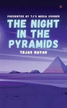 The Night In The Pyramids