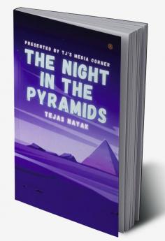 The Night In The Pyramids