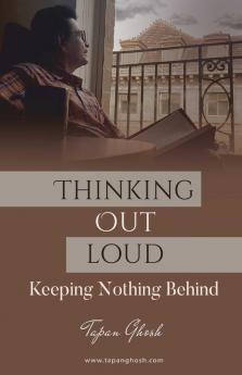 Thinking Out Loud - Keeping Nothing Behind