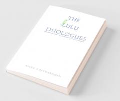 The Lulu Duologues - My Conversations with Lulu my parrot