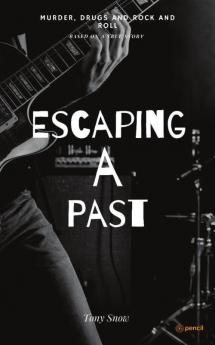 Escaping A Past