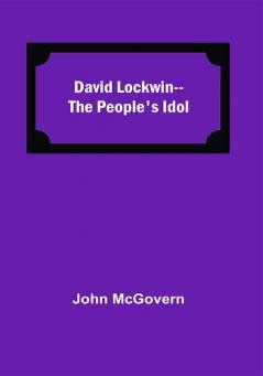 David Lockwin--The People'S Idol