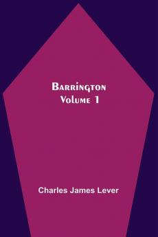 Barrington. Volume 1