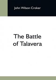 The Battle Of Talavera